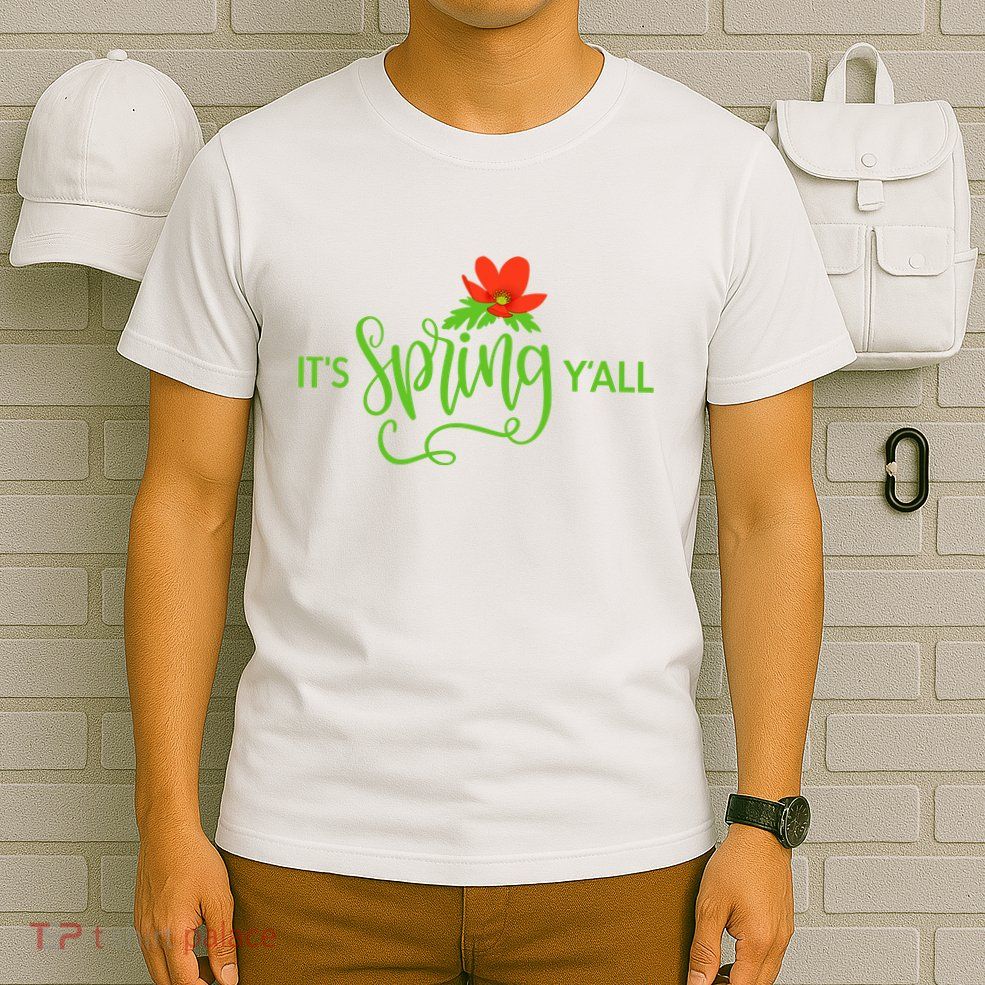 It's Spring Y'all Flower T-Shirt