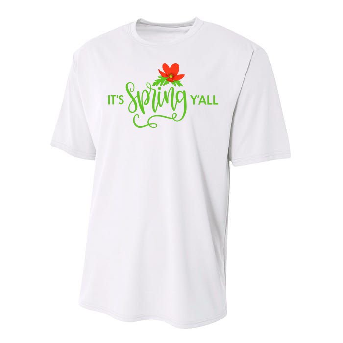 It's Spring Y'all Flower Performance Sprint T-Shirt