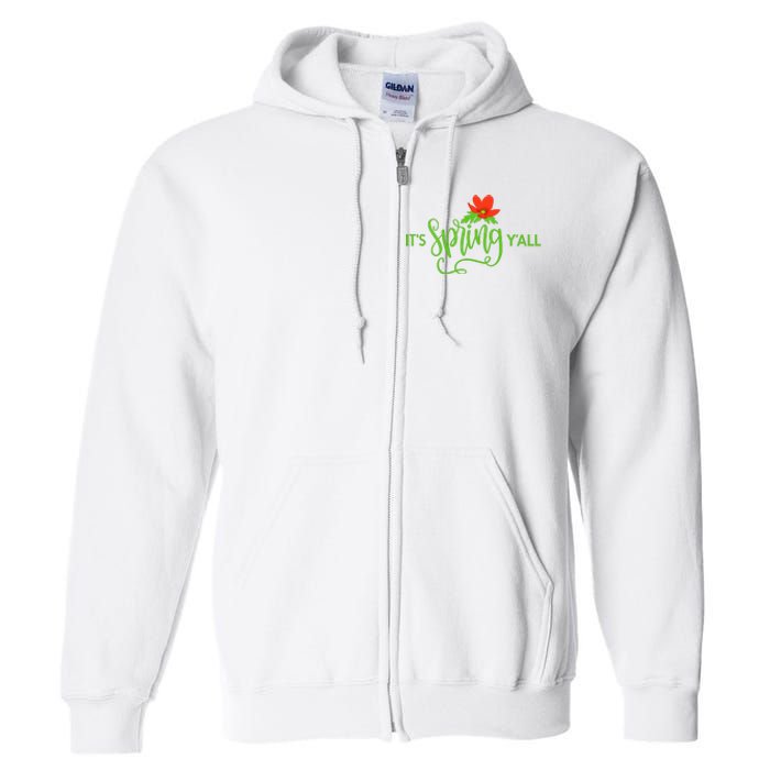 It's Spring Y'all Flower Full Zip Hoodie