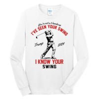 IVe Seen Your Swing I Know Your Swing Funny Trump Golf 2024 Tall Long Sleeve T-Shirt