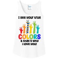 I See Your True Colors And Thats Why I Love You Autism Awareness Ladies Essential Tank