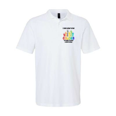 I See Your True Colors And Thats Why I Love You Autism Awareness Polo