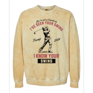 IVe Seen Your Swing I Know Your Swing Trump Golf Colorblast Crewneck Sweatshirt