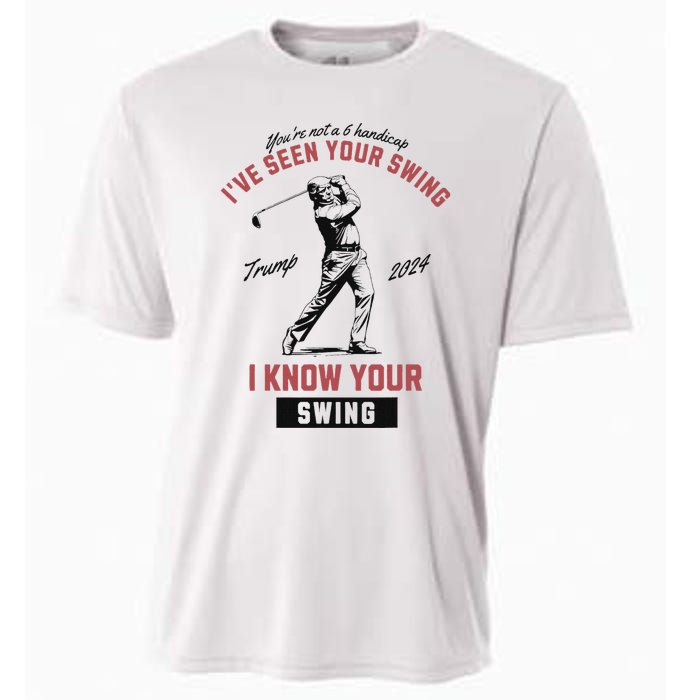 IVe Seen Your Swing I Know Your Swing Trump Golf Cooling Performance Crew T-Shirt