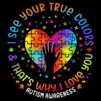 I See Your True Colors Puzzle World Autism Awareness Month Button