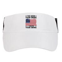 IVe Seen Your Swing I Know Your Swing Funny Golf Adult Drive Performance Visor