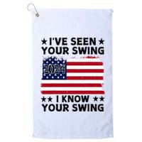 IVe Seen Your Swing I Know Your Swing Funny Golf Golf Towel