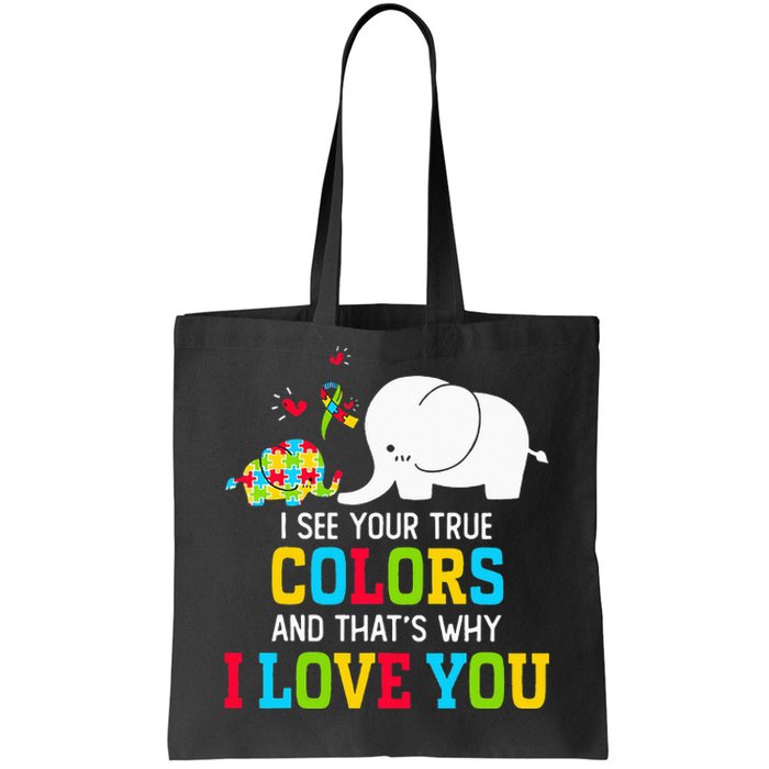 I See Your True Colors, Puzzle World Autism Awareness Month Tote Bag