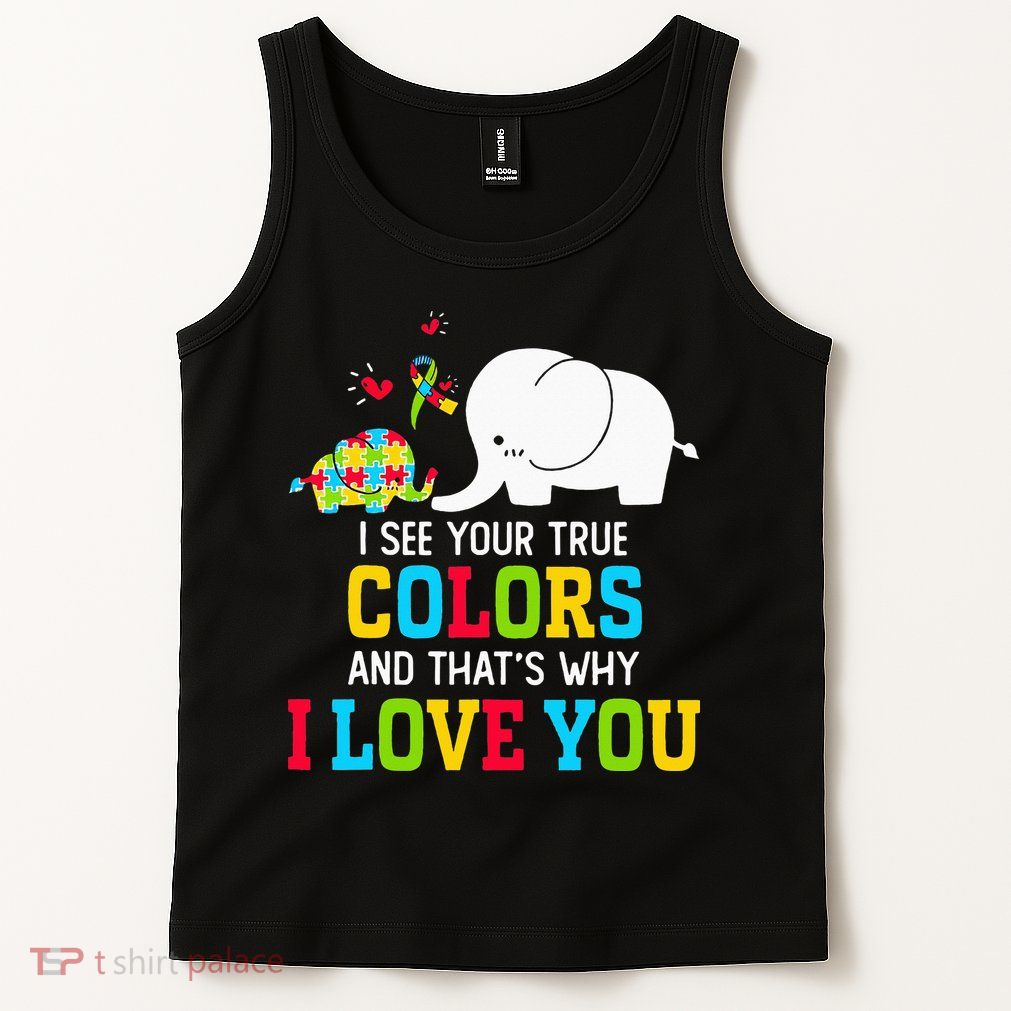 I See Your True Colors, Puzzle World Autism Awareness Month Tank Top