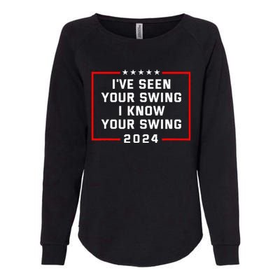 IVe Seen Your Swing I Know Your Swing Golf Funny Womens California Wash Sweatshirt