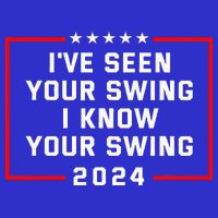 IVe Seen Your Swing I Know Your Swing Golf Funny Toddler T-Shirt
