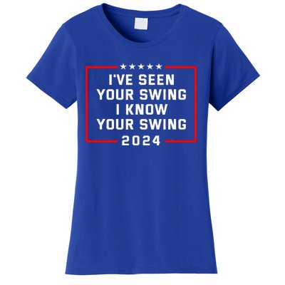 IVe Seen Your Swing I Know Your Swing Golf Funny Women's T-Shirt