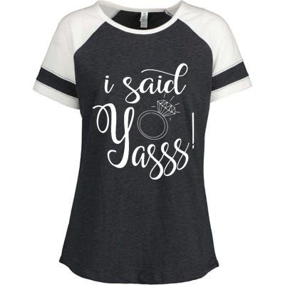 I Said Yasss! Enza Ladies Jersey Colorblock Tee