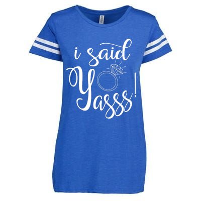 I Said Yasss! Enza Ladies Jersey Football T-Shirt