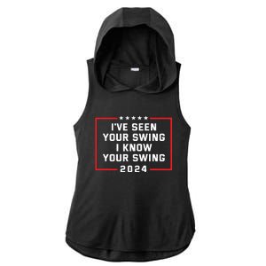 Ive Seen Your Swing I Know Your Swing Golf Funny Political Ladies PosiCharge Tri-Blend Wicking Draft Hoodie Tank