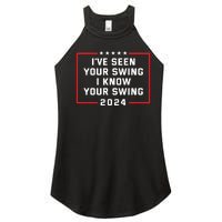 Ive Seen Your Swing I Know Your Swing Golf Funny Political Women's Perfect Tri Rocker Tank