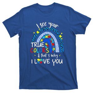 I See Your True Colors Rainbow Autism Awareness T-Shirt