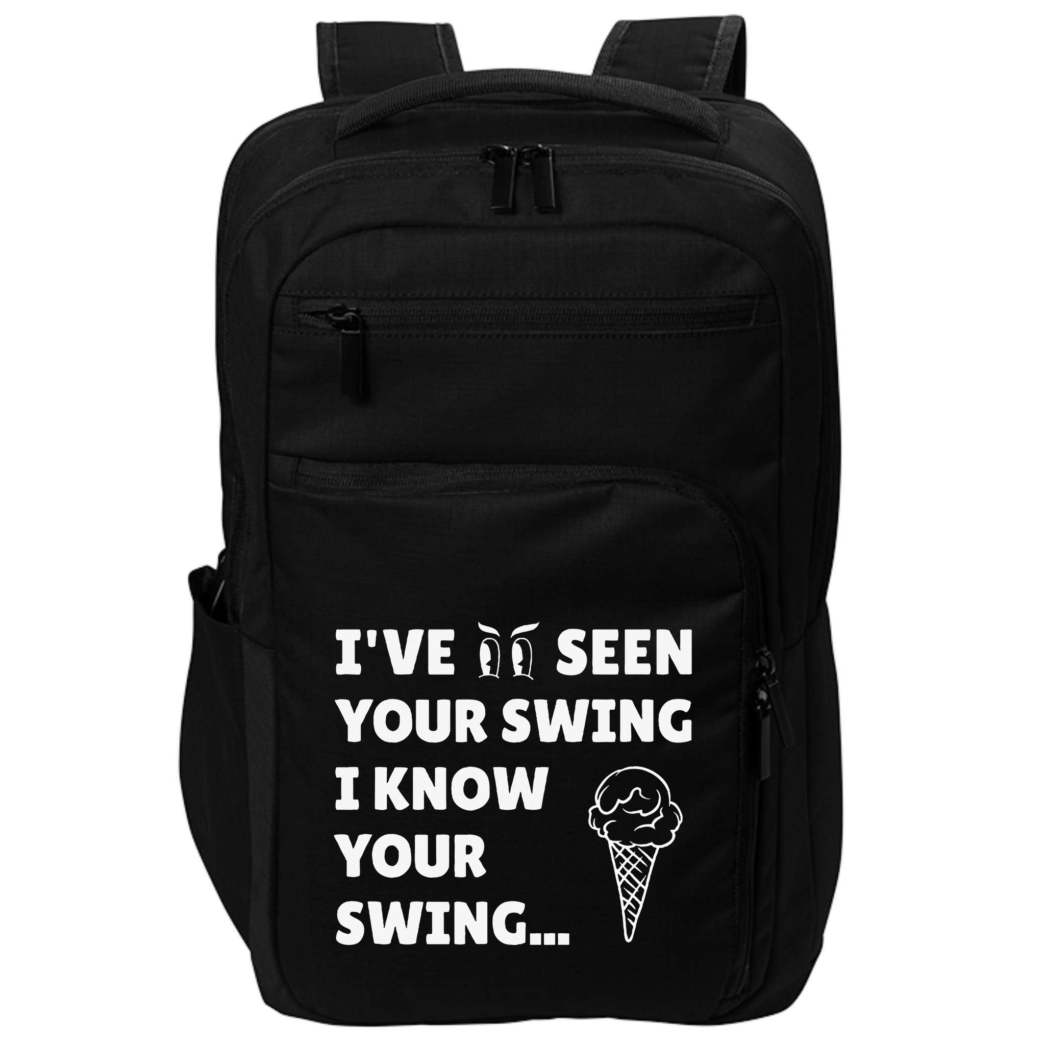 Ive Seen Your Swing I Know Your Swing Golf Debate Impact Tech Backpack