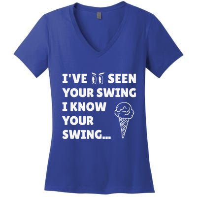 Ive Seen Your Swing I Know Your Swing Golf Debate Women's V-Neck T-Shirt