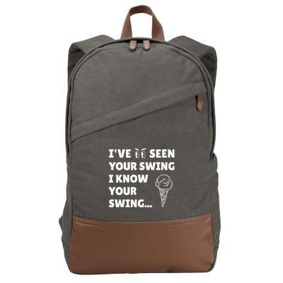 Ive Seen Your Swing I Know Your Swing Golf Debate Cotton Canvas Backpack