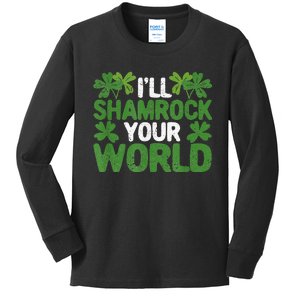 I'll Shamrock Your World St Patrick's Day St Paddy Irish Kids Long Sleeve Shirt