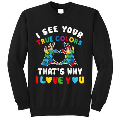 I See Your True Colors Puzzle Autism Month Women Sweatshirt