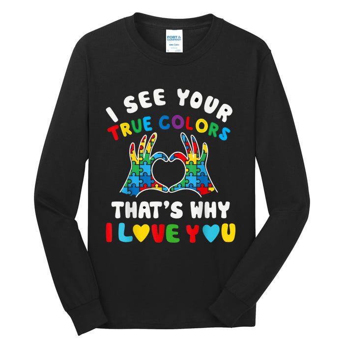 I See Your True Colors Puzzle Autism Month Women Tall Long Sleeve T-Shirt