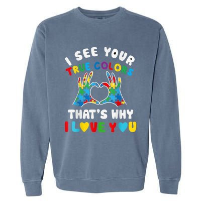 I See Your True Colors Puzzle Autism Month Women Garment-Dyed Sweatshirt