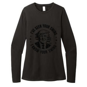 IVe Seen Your Swing I Know Your Swing Funny Trump Womens CVC Long Sleeve Shirt