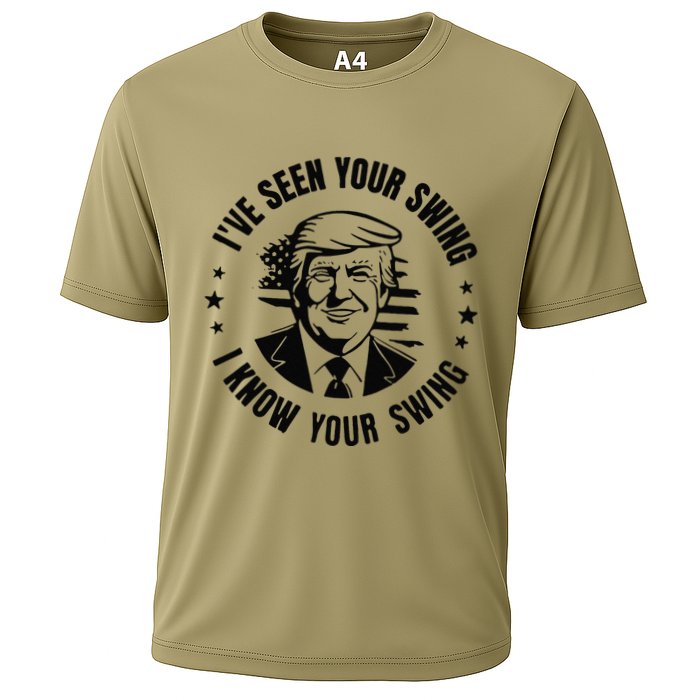 IVe Seen Your Swing I Know Your Swing Funny Trump Cooling Performance Crew T-Shirt