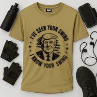 IVe Seen Your Swing I Know Your Swing Funny Trump Cooling Performance Crew T-Shirt