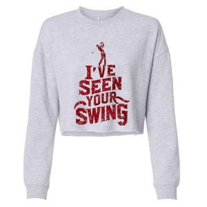 IVe Seen Your Swing Golf Swing 2024 Distressed Design Cropped Pullover Crew