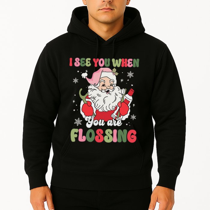 I See You When Flossing Christmas Dentist Xmas Flossing Hoodie