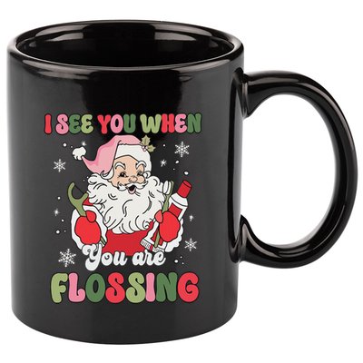 I See You When Flossing Christmas Dentist Xmas Flossing 11oz C Handle Ceramic Mug