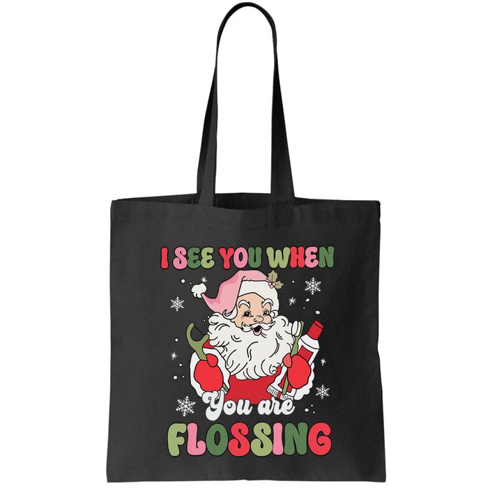 I See You When Flossing Christmas Dentist Xmas Flossing Bag