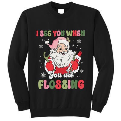 I See You When Flossing Christmas Dentist Xmas Flossing Tall Sweatshirt