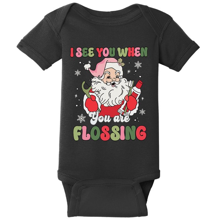 I See You When Flossing Christmas Dentist Xmas Flossing Baby Bodysuit