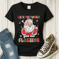 I See You When Flossing Christmas Dentist Xmas Flossing Womens T-Shirt