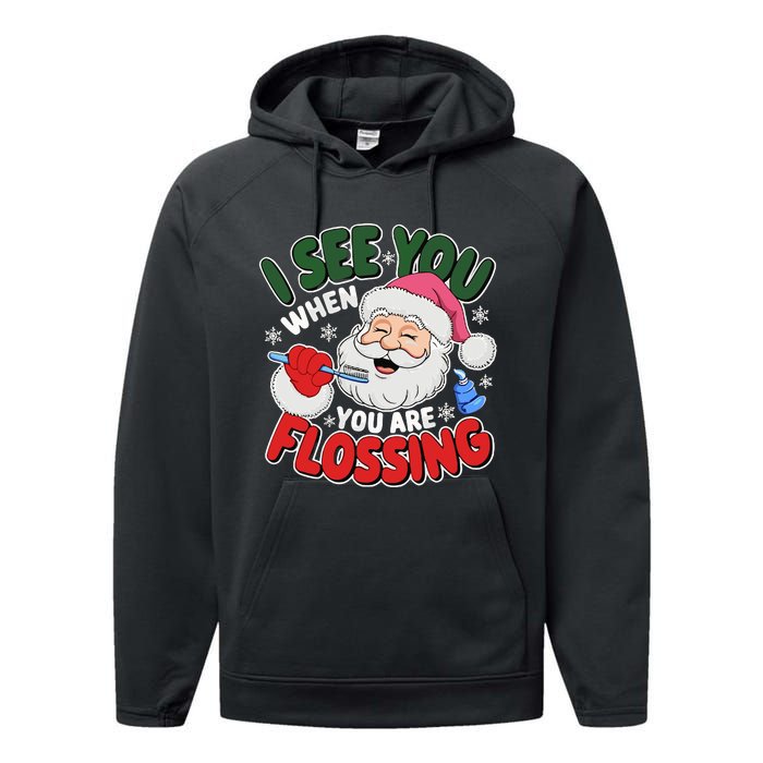 I See You When Flossing Christmas Dentist Xmas Flossing Performance Fleece Hoodie