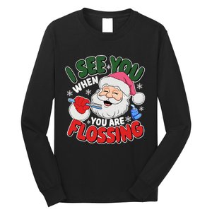 I See You When Flossing Christmas Dentist Xmas Flossing Long Sleeve Shirt