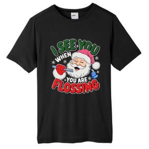 I See You When Flossing Christmas Dentist Xmas Flossing Tall Fusion ChromaSoft Performance T-Shirt