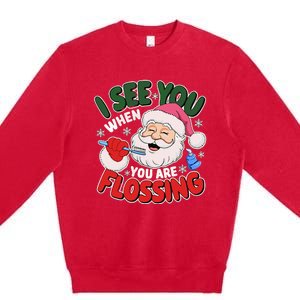 I See You When Flossing Christmas Dentist Xmas Flossing Premium Crewneck Sweatshirt