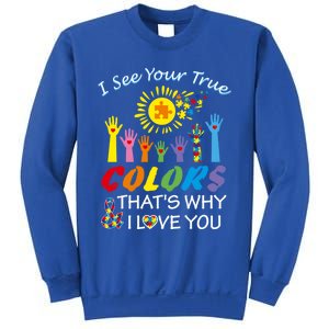 I See Your True Colors Hands Autism Awareness Gift Puzzle Gift Sweatshirt