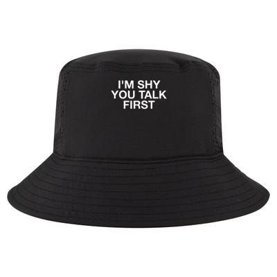 I'm Shy You Talk First Funny Introvert Cool Comfort Performance Bucket Hat