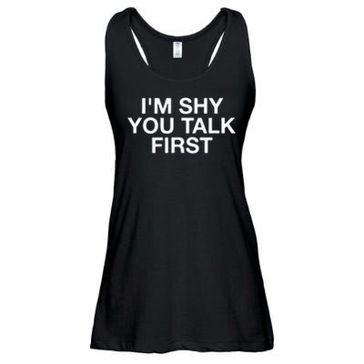 I'm Shy You Talk First Funny Introvert Ladies Essential Flowy Tank