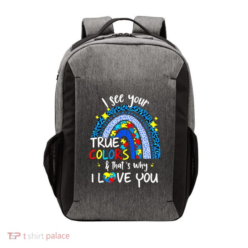 I See Your True Colors Support Rainbow Autism Awareness Vector Backpack