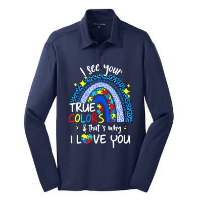 I See Your True Colors Support Rainbow Autism Awareness Silk Touch Performance Long Sleeve Polo