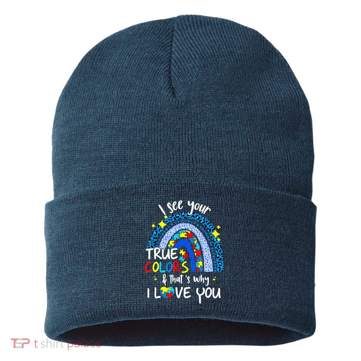 I See Your True Colors Support Rainbow Autism Awareness Sustainable Knit Beanie
