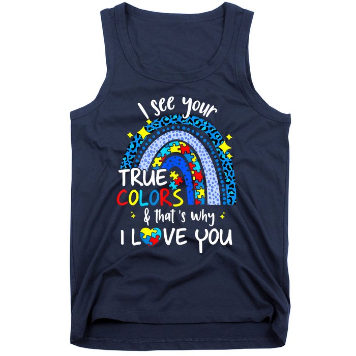 I See Your True Colors Support Rainbow Autism Awareness Tank Top