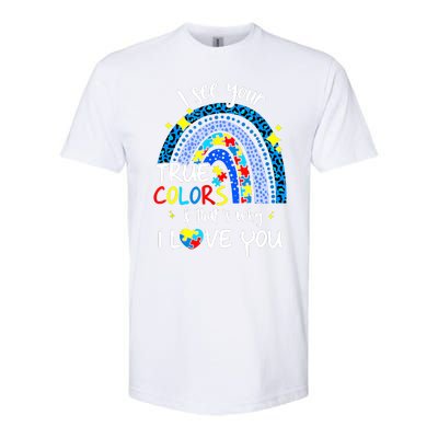 I See Your True Colors Support Rainbow Autism Awareness Softstyle CVC T-Shirt